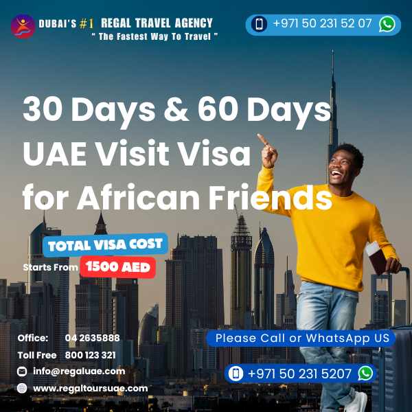 Dubai visa for African Nationals