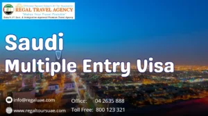 Saudi Multiple Entry Visa For UAE Residents