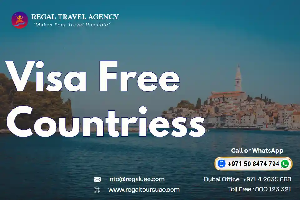 Visa Free Countries For UAE Residents