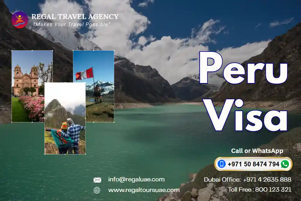 Peru Visit Visa From Dubai