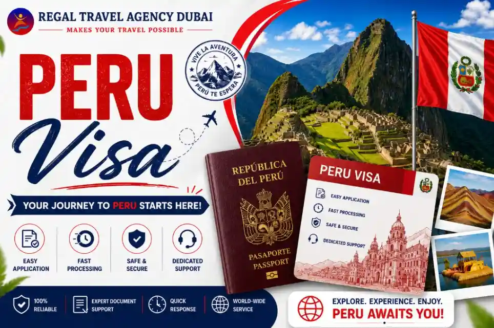 Peru Visit Visa From Dubai